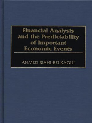 cover image of Financial Analysis and the Predictability of Important Economic Events
